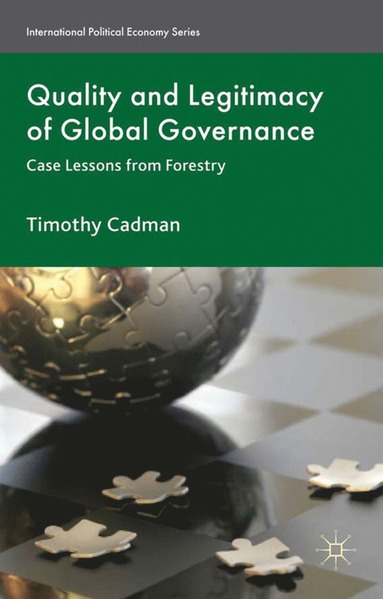 bokomslag Quality and Legitimacy of Global Governance