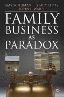 bokomslag Family Business as Paradox