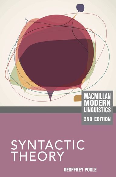 Geoffrey Poole - Syntactic Theory, Inbunden