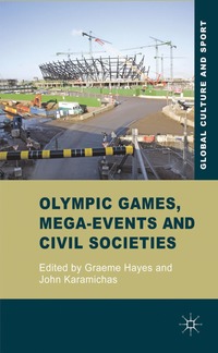 bokomslag Olympic Games, Mega-Events and Civil Societies