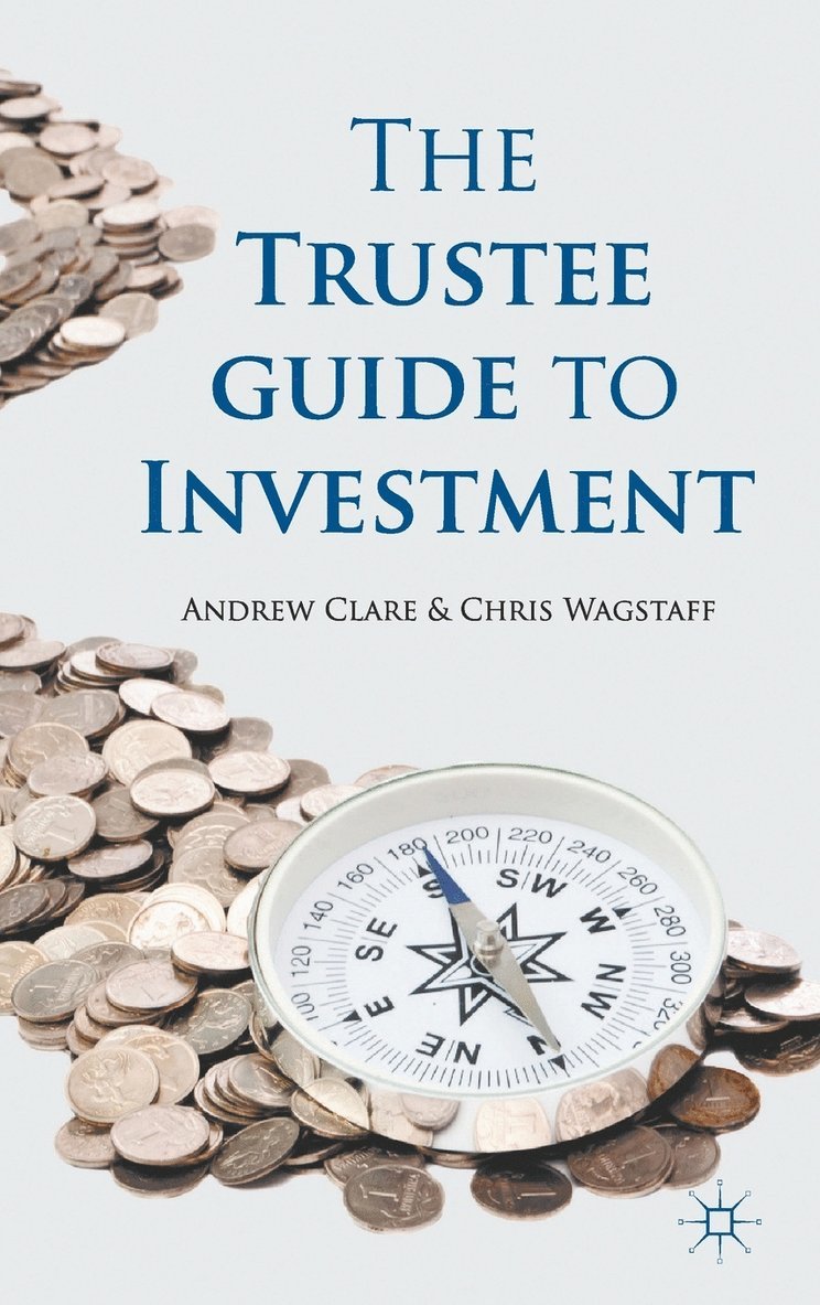 The Trustee Guide to Investment 1