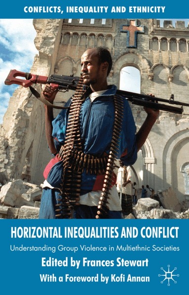 F. Stewart - Horizontal Inequalities and Conflict, Häftad