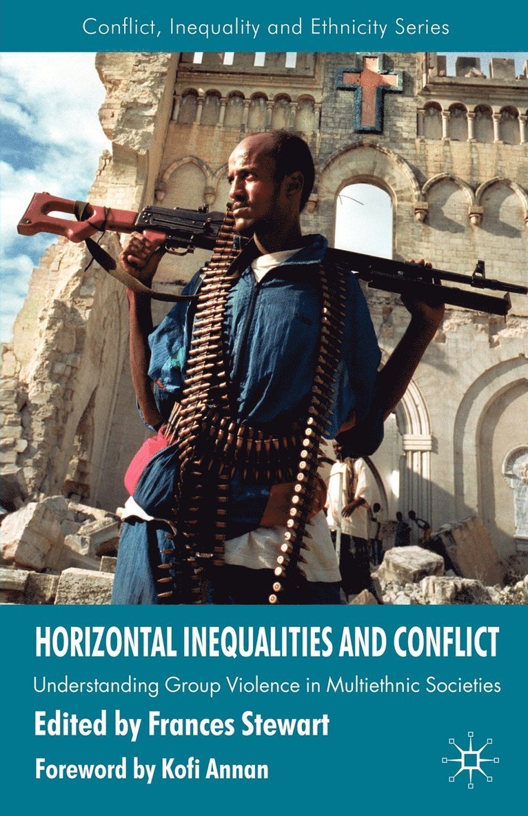 F. Stewart, Frances Stewart - Horizontal Inequalities and Conflict, Häftad