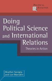 bokomslag Doing Political Science and International Relations
