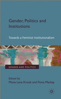 bokomslag Gender, Politics and Institutions: Towards a Feminist Institutionalism