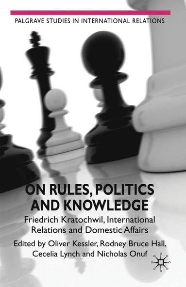 bokomslag On Rules, Politics and Knowledge