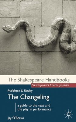 Middleton and Rowley: The Changeling 1
