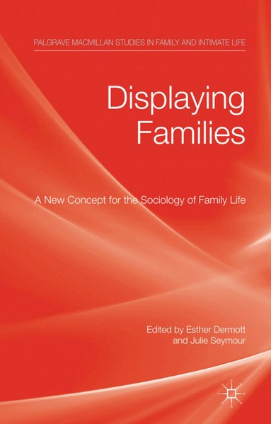 E. Dermott, J. Seymour - Displaying Families, Inbunden