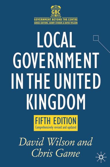 David Wilson, Chris Game - Local Government in the United Kingdom, Häftad