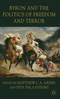 bokomslag Byron and the Politics of Freedom and Terror