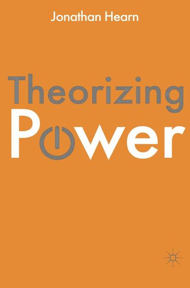 bokomslag Theorizing Power