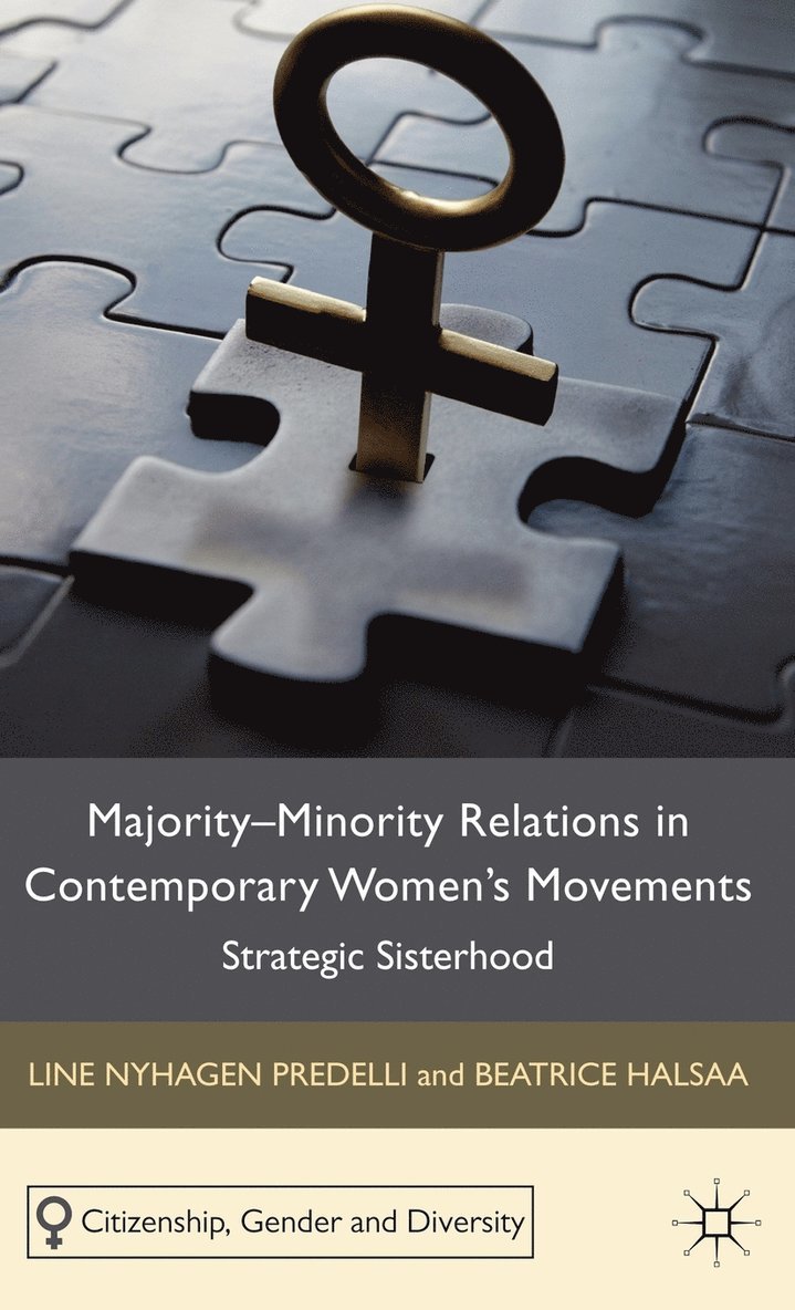 Majority-Minority Relations in Contemporary Women's Movements 1