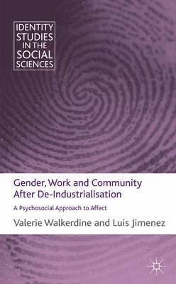 bokomslag Gender, Work and Community After De-Industrialisation