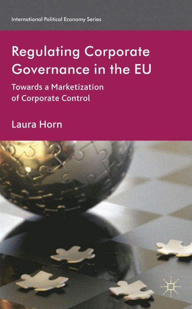 bokomslag Regulating Corporate Governance in the EU