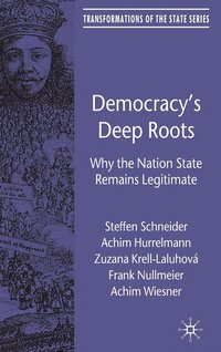 bokomslag Democracys Deep Roots