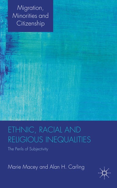 bokomslag Ethnic, Racial and Religious Inequalities