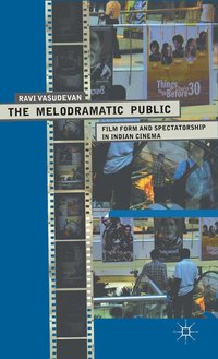 bokomslag The Melodramatic Public