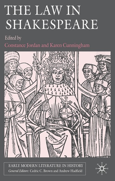 C. Jordan, K. Cunningham - Law in Shakespeare, Häftad
