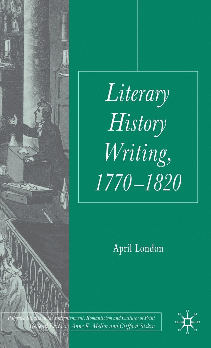 Literary History Writing, 1770-1820 1