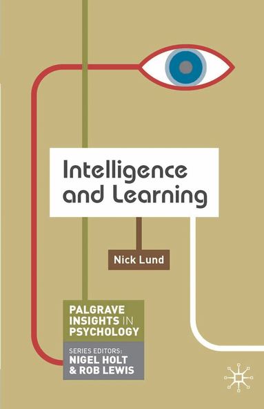 Nick Lund - Intelligence and Learning, Häftad