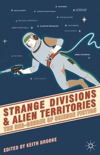 bokomslag Strange Divisions and Alien Territories