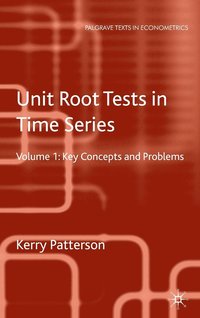 bokomslag Unit Root Tests in Time Series Volume 1