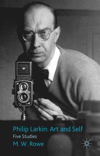 bokomslag Philip Larkin: Art and Self