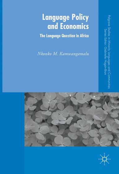 bokomslag Language Policy and Economics: The Language Question in Africa