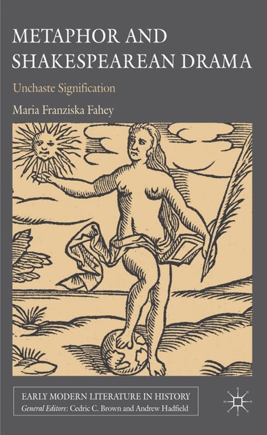 M. Fahey - Metaphor and Shakespearean Drama, Inbunden