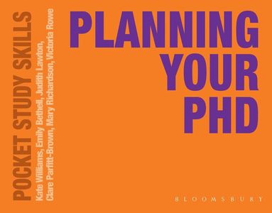Kate Williams, Emily Bethell, Judith Lawton, Kate Williams - Planning Your PhD, Häftad