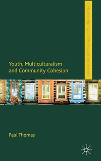 bokomslag Youth, Multiculturalism and Community Cohesion