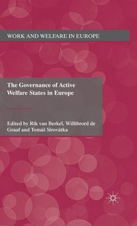 bokomslag The Governance of Active Welfare States in Europe