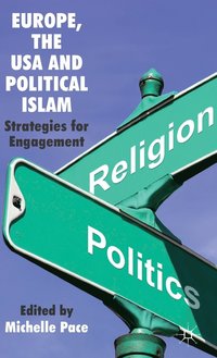 bokomslag Europe, the USA and Political Islam