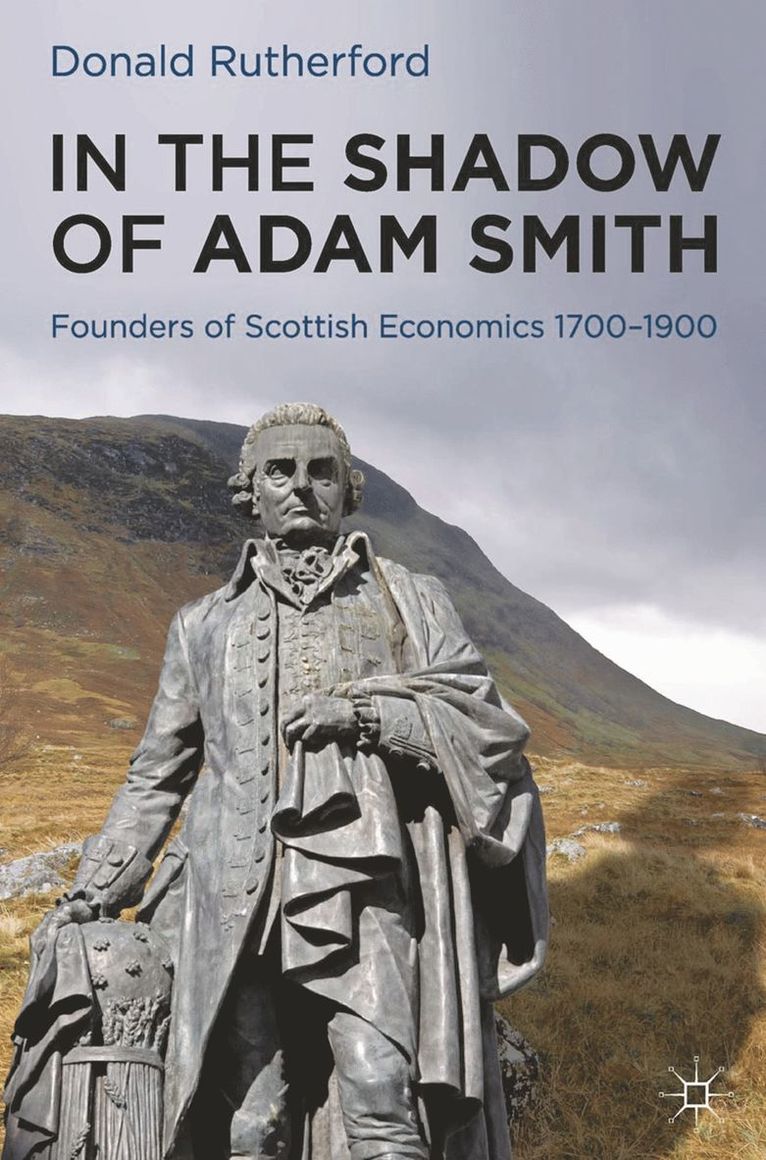 Donald Rutherford - In the Shadow of Adam Smith, Häftad