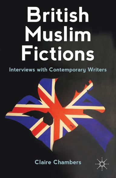 bokomslag British Muslim Fictions