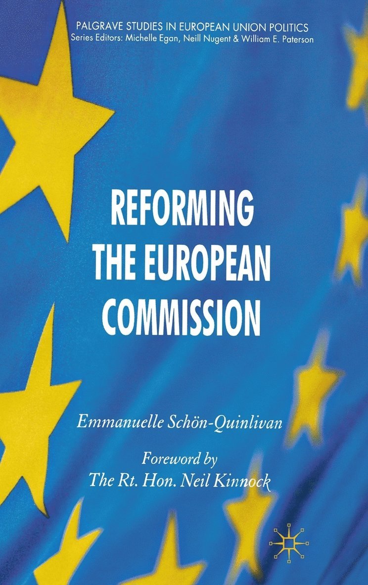 E. Schön-Quinlivan, Emmanuelle Schön-Quinlivan - Reforming the European Commission, Inbunden