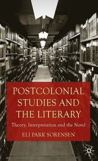 bokomslag Postcolonial Studies and the Literary