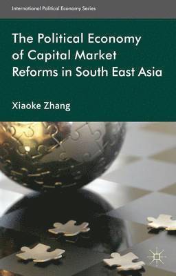 The Political Economy of Capital Market Reforms in Southeast Asia 1