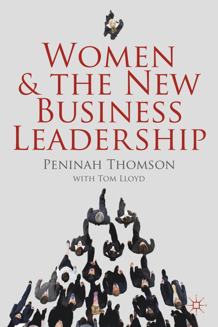 Women and the New Business Leadership 1