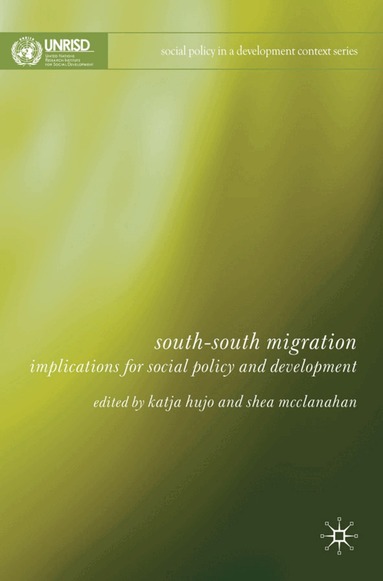 K. Hujo, N. Piper - South-South Migration, Inbunden