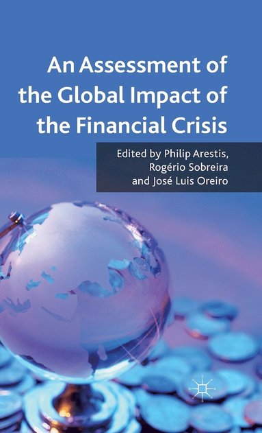 bokomslag An Assessment of the Global Impact of the Financial Crisis