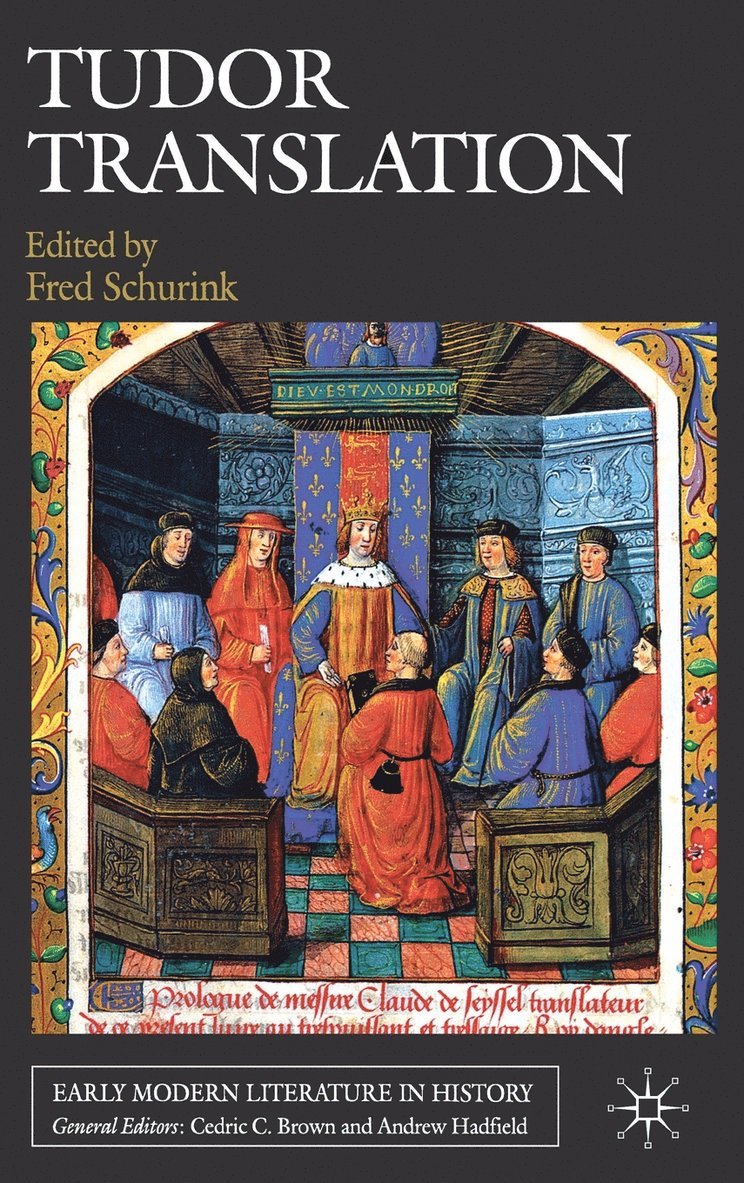 F. Schurink, Fred Schurink - Tudor Translation, Inbunden