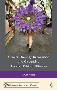 bokomslag Gender Diversity, Recognition and Citizenship