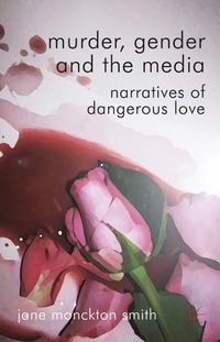 bokomslag Murder, Gender and the Media