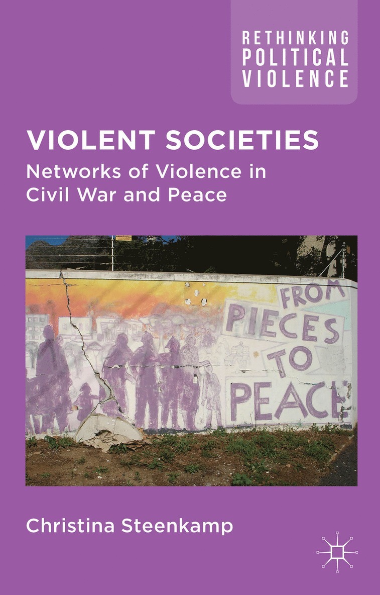 C. Steenkamp, Christina Steenkamp - Violent Societies, Inbunden
