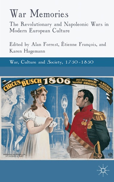 Alan Forrest, Étienne François, Karen Hagemann - War Memories, Inbunden