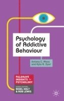 bokomslag Psychology of Addictive Behaviour