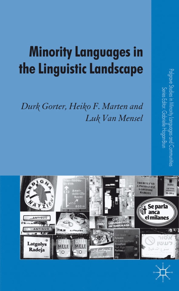 Minority Languages in the Linguistic Landscape 1