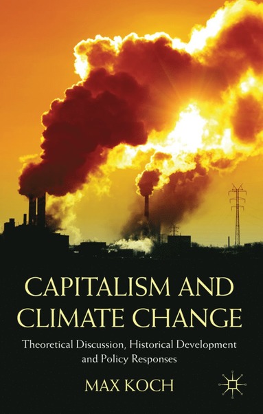 bokomslag Capitalism and Climate Change