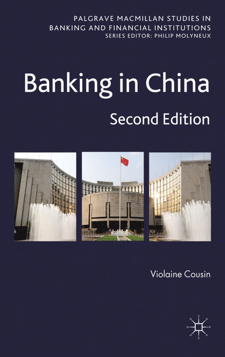 V. Cousin, Violaine Cousin - Banking in China, Inbunden